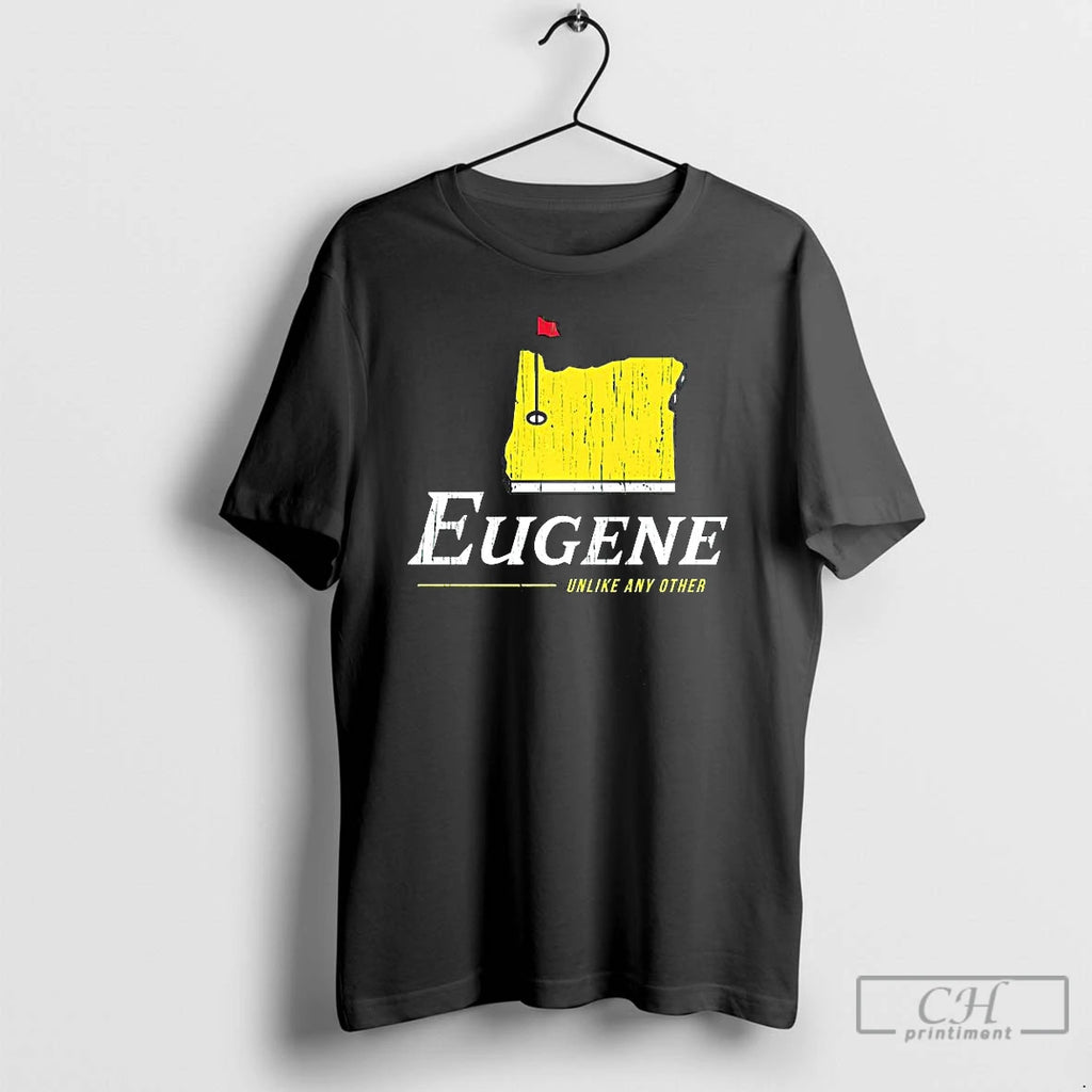 Classic Eugene Unlike Any Other Oregon Masters Tournament Golf T Shirts