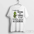 Classic Grinch I Really Think Tossing Turning Night