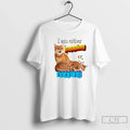Classic I Am Either Yapping Napping Two Orange Cats