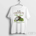 Classic Old Dominion All Coconuts Key Limes Im Hidin Out Paradise