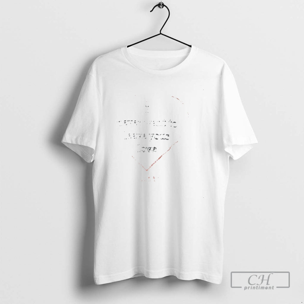 Classic Parcels I Never Want To Leave You Love Shirt Sweater