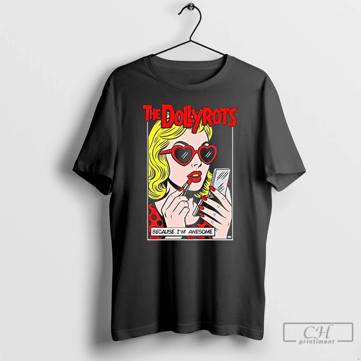 Classic Dollyrots Because Im Awesome Pop Art
