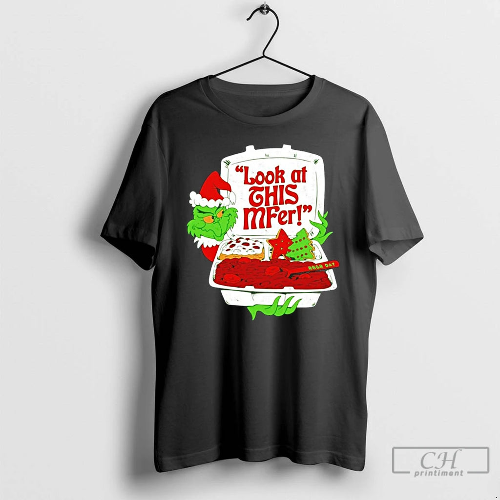 Classic The Grinch Look At This Mfer Christmas T Shirts