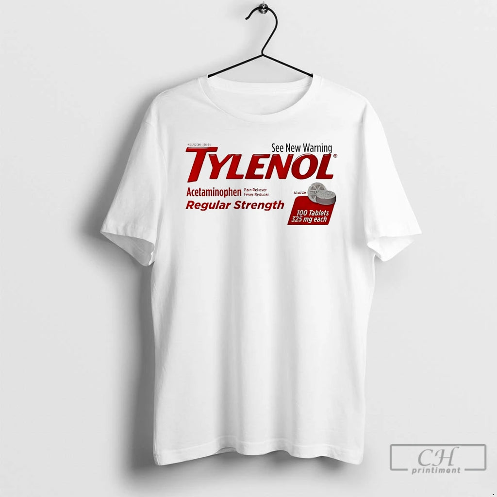 Classic Tylenol Regular Strength See New Warning T Shirts