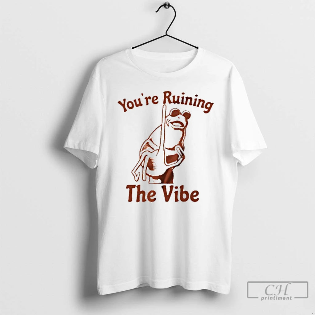 Classic Youre Ruining The Vibe Marcus The Worm T Shirts