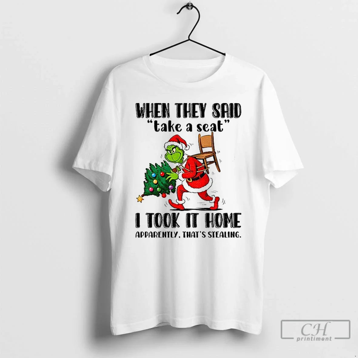 Classic Niqegcev Grinch Santa When They Said Take Seat I Took Home Apparently