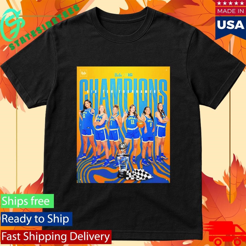 Congrats UCLA Bruins Women’s Basketball Champions Big Ten Tournament 2025 26 Shirt Unisex , , , Long Sleeve Tee