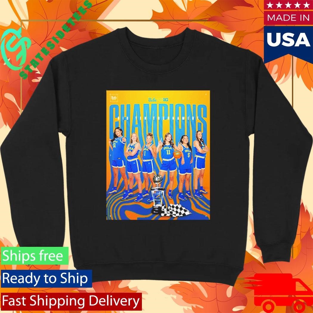 Congrats UCLA Bruins Women’s Basketball Champions Big Ten Tournament 2025 26 Shirt Unisex , , , Long Sleeve Tee
