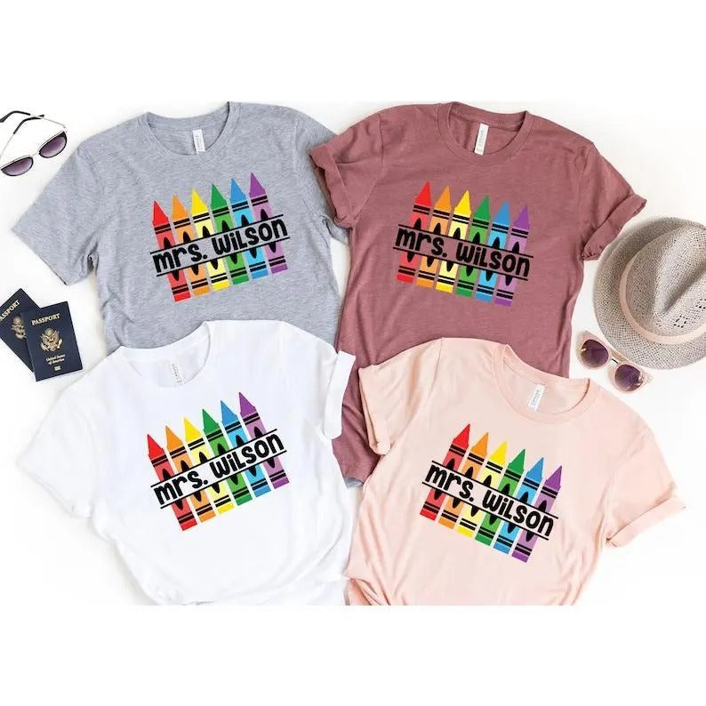 Customized Teacher Shirt Back School Shirt Kindergarten Teaching Shirt Personalized Name Teacher Shirt Crayon Teacher Shirt Teacher T-Shirts