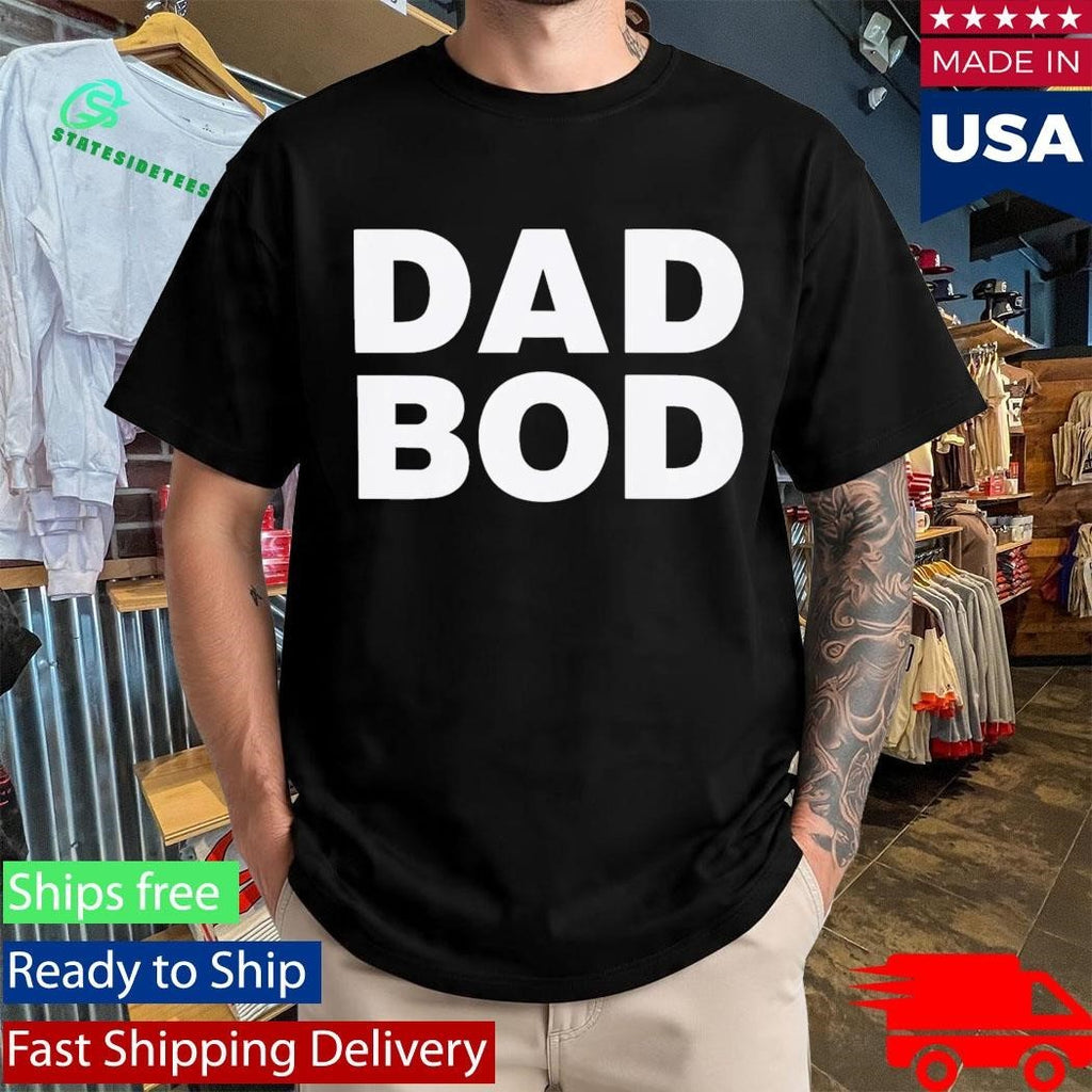 Dad Bod Shirt Unisex , , , Long Sleeve Tee