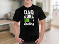 Dad Joke Loading Shirt Funny Dad Present Humorous Shirt Comedy Dads Him T-Shirts