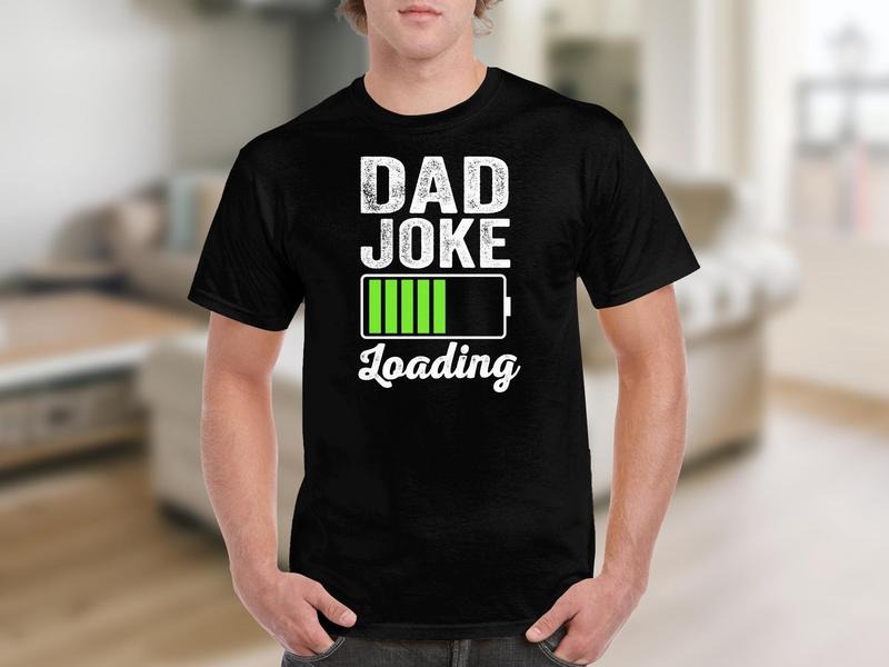 Dad Joke Loading Shirt Funny Dad Present Humorous Shirt Comedy Dads Him T-Shirts