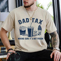 Dad Tax Fathers Dad Daughter Dad Dad Tax Noun Shirt Husband Funny Dad Shirt Sarcastic Dad Shirt Dad Definition Shirt T-Shirts