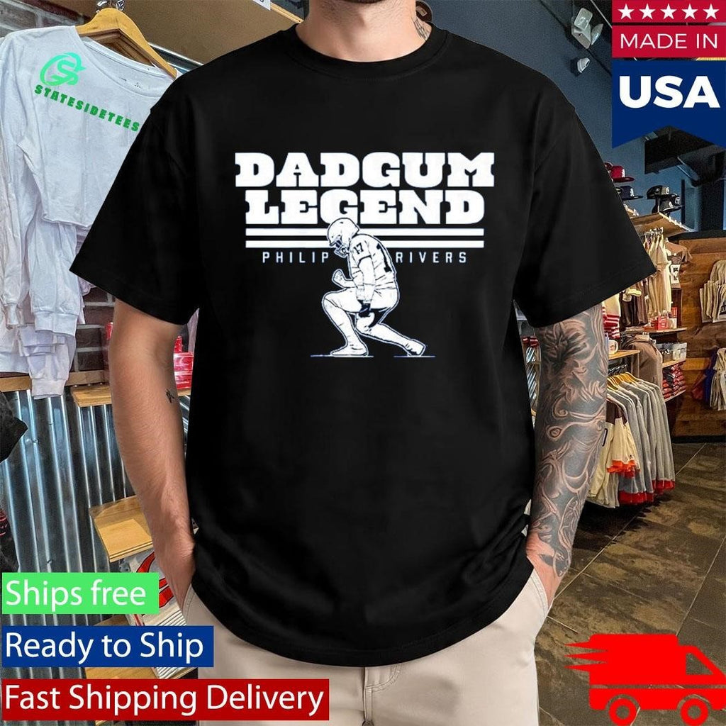 Dadgum Legend Indianapolis Colts Philip Rivers Shirt Unisex , , , Long Sleeve Tee