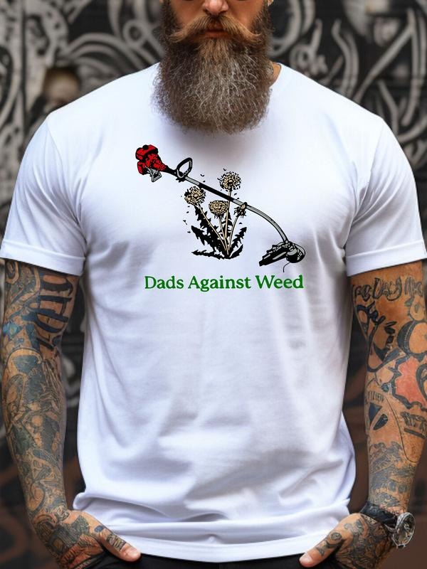 Dads Against Weed Funny Dad Gardening Shirt Fabric Menswear T-Shirts