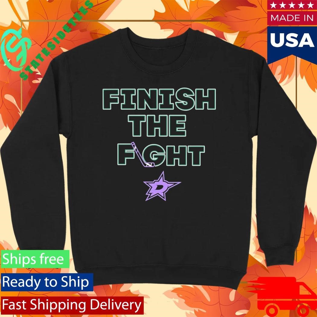 Dallas Stars Hockey Finish The Fight Shirt Unisex , , , Long Sleeve Tee