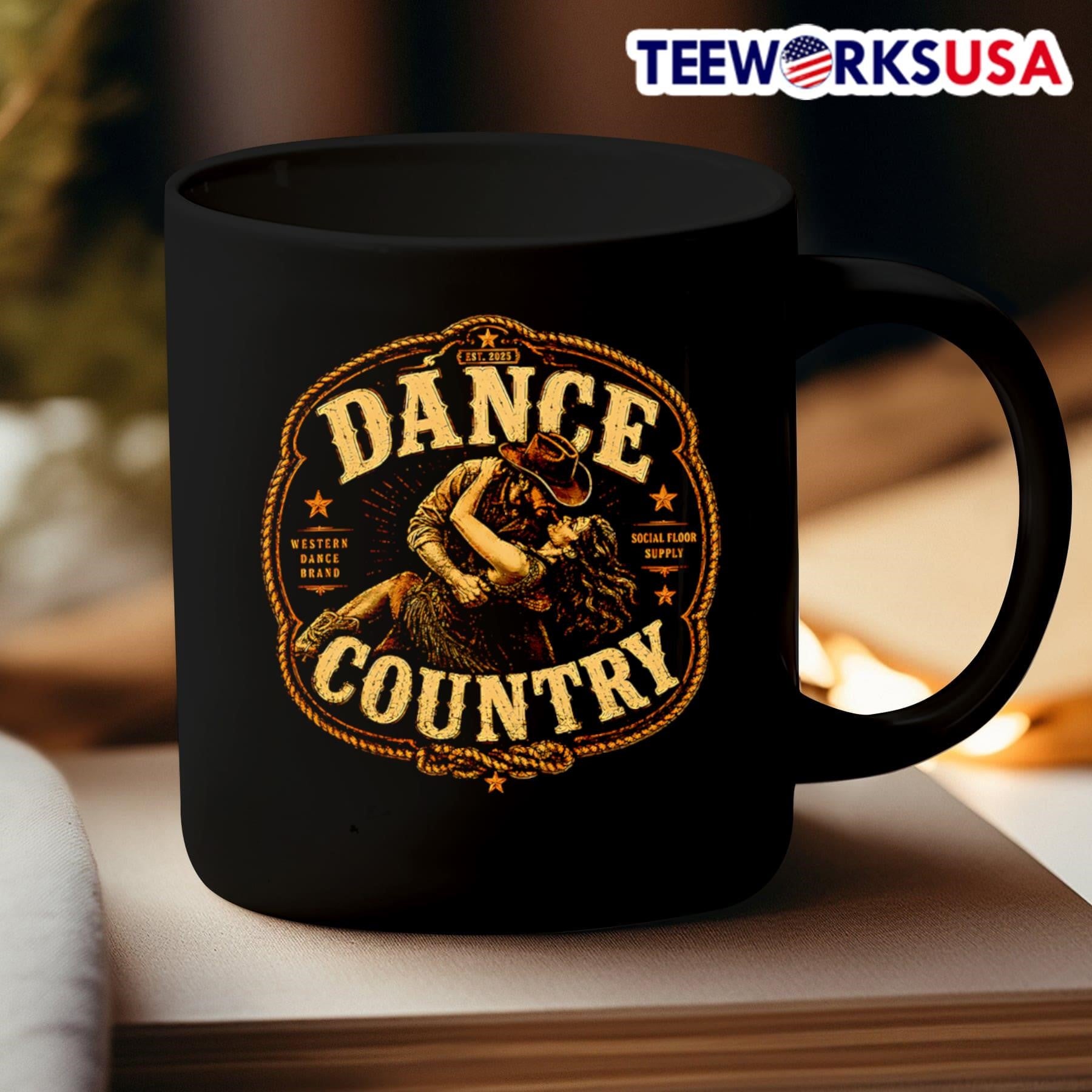 Dance Country Est 2025 Western Dance Brand Social Floor Supply Shirt