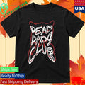 Dead Dads Club Shirt Unisex , , , Long Sleeve Tee