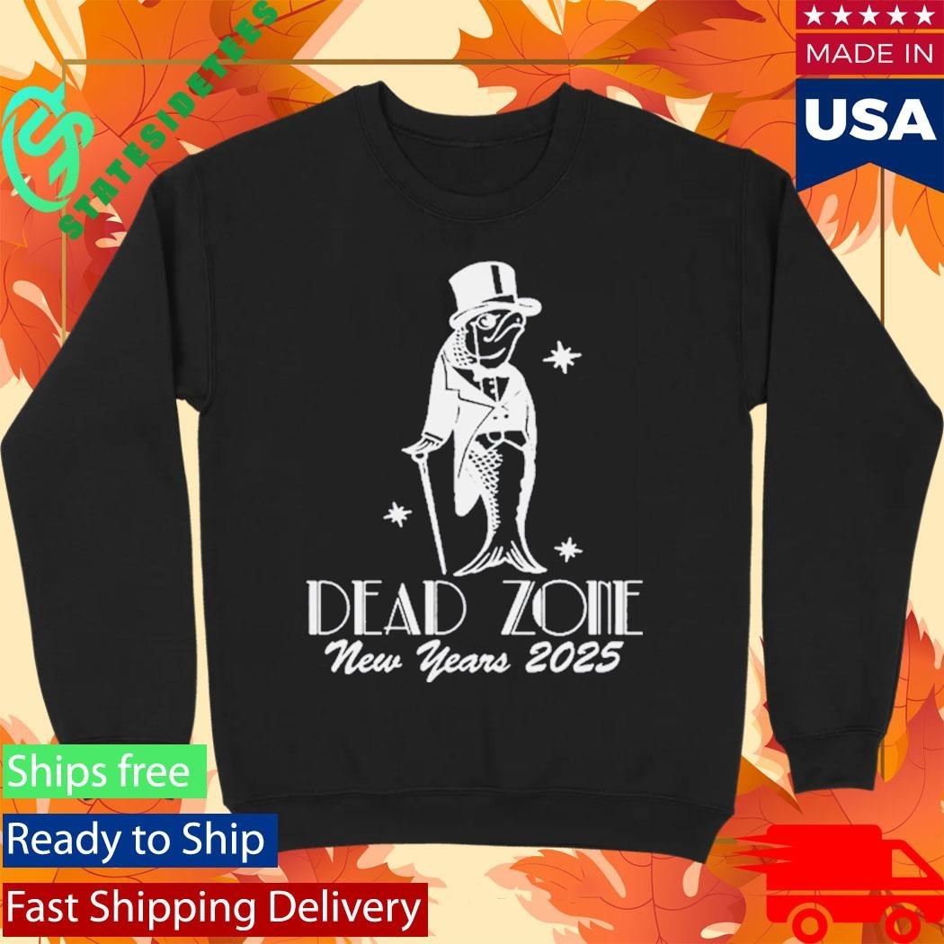 Dead Zone New Years 2025 Black Shirt Unisex , , , Long Sleeve Tee
