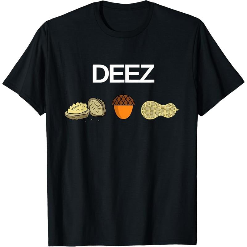 Deez Nuts Funny Nut Made Usa T-Shirts