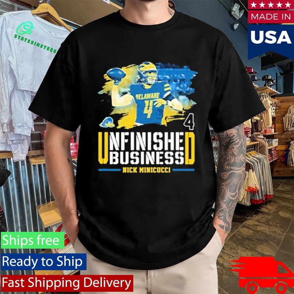Delaware Ncaa Football Nicholas Minicucci Unfinished Business Comfort Colors Shirt Unisex , , , Long Sleeve Tee