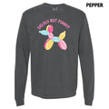 Delulu But Funny Long Sleeve Comfort Colors T-Shirts