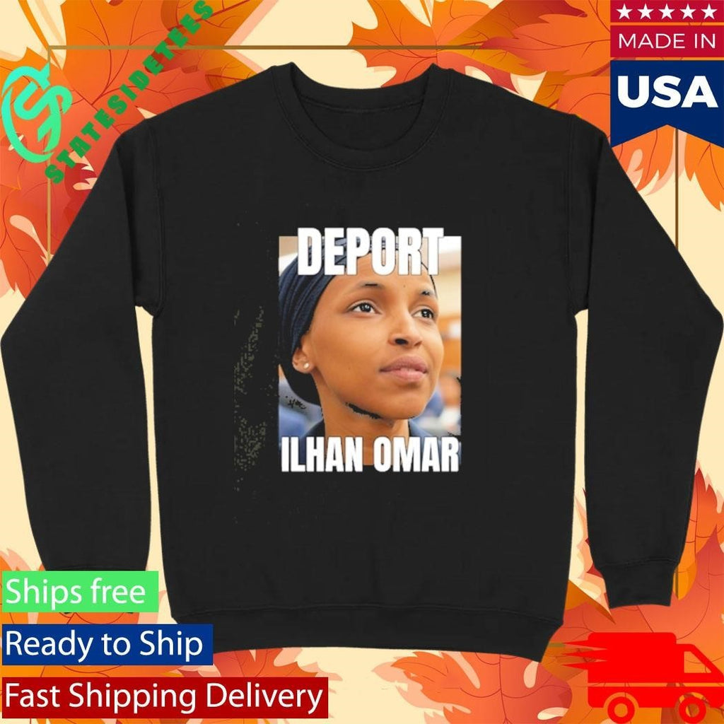 Deport Ilhan Omar Shirt Unisex , , , Long Sleeve Tee