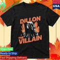Dillon The Villain Shirt Unisex , , , Long Sleeve Tee