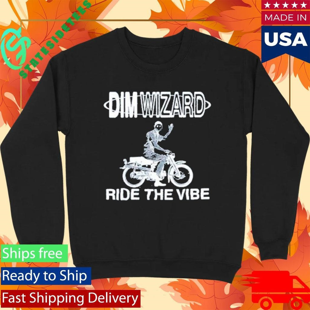 Dim Wizard Bandcamp Ride The Vibe Shirt Unisex , , , Long Sleeve Tee