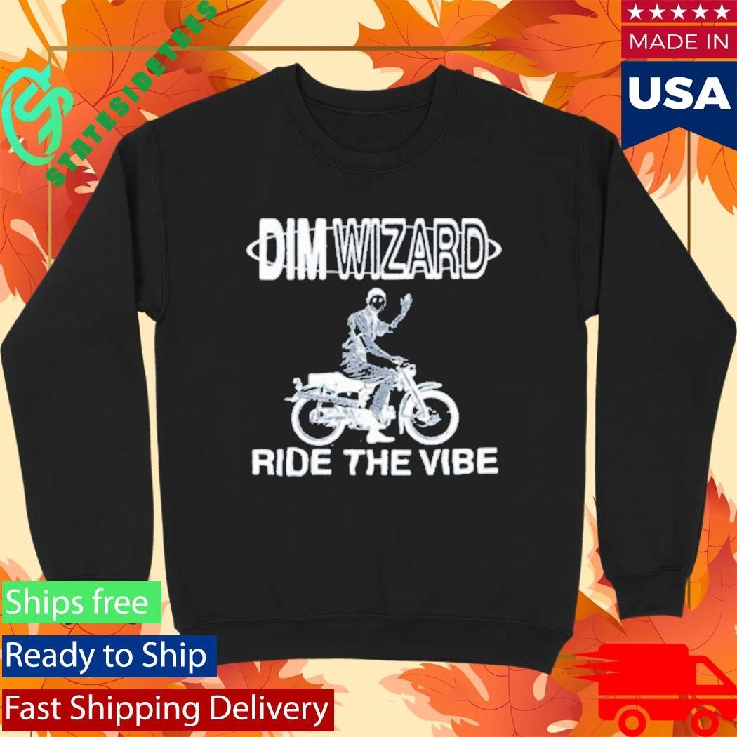Dim Wizard Bandcamp Ride The Vibe Shirt Unisex , , , Long Sleeve Tee