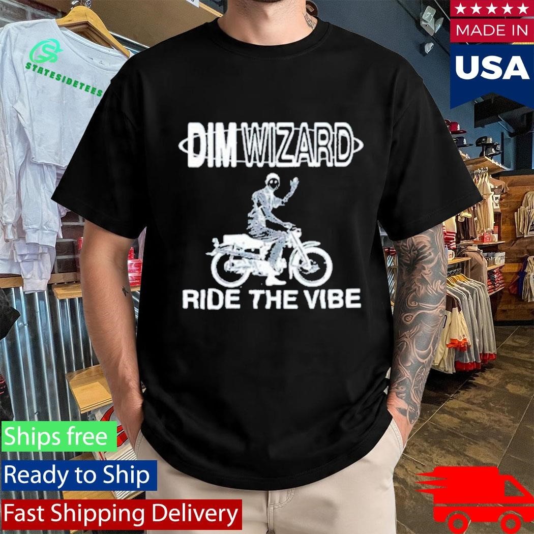 Dim Wizard Bandcamp Ride The Vibe Shirt Unisex , , , Long Sleeve Tee