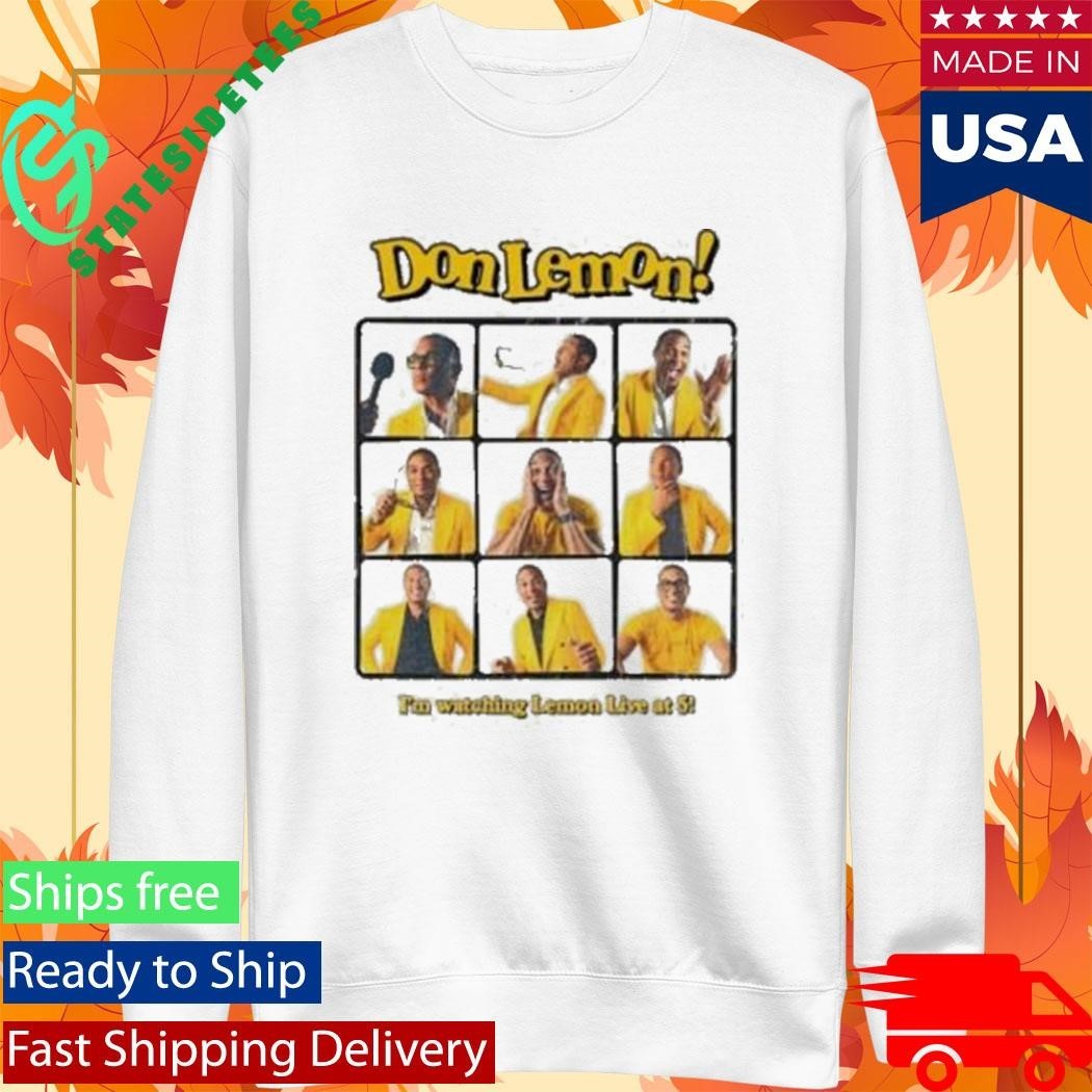 Don Lemon I’m Watching Lemon Live At 5 Shirt Unisex , , , Long Sleeve Tee