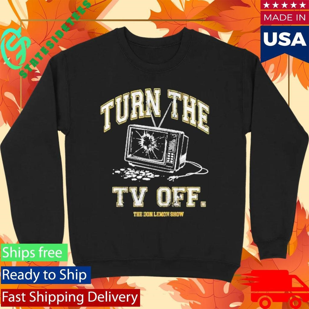Don Lemon Turn The Tv Off Unisex , , , Long Sleeve Tee