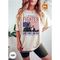 Donald Trump Shot American Fighter Fist Pumping Trump Bulletproof Trump Conviction T-Shirts