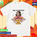 Don’t Like Abortions Get A Vasectomy Shirt Unisex , , , Long Sleeve Tee