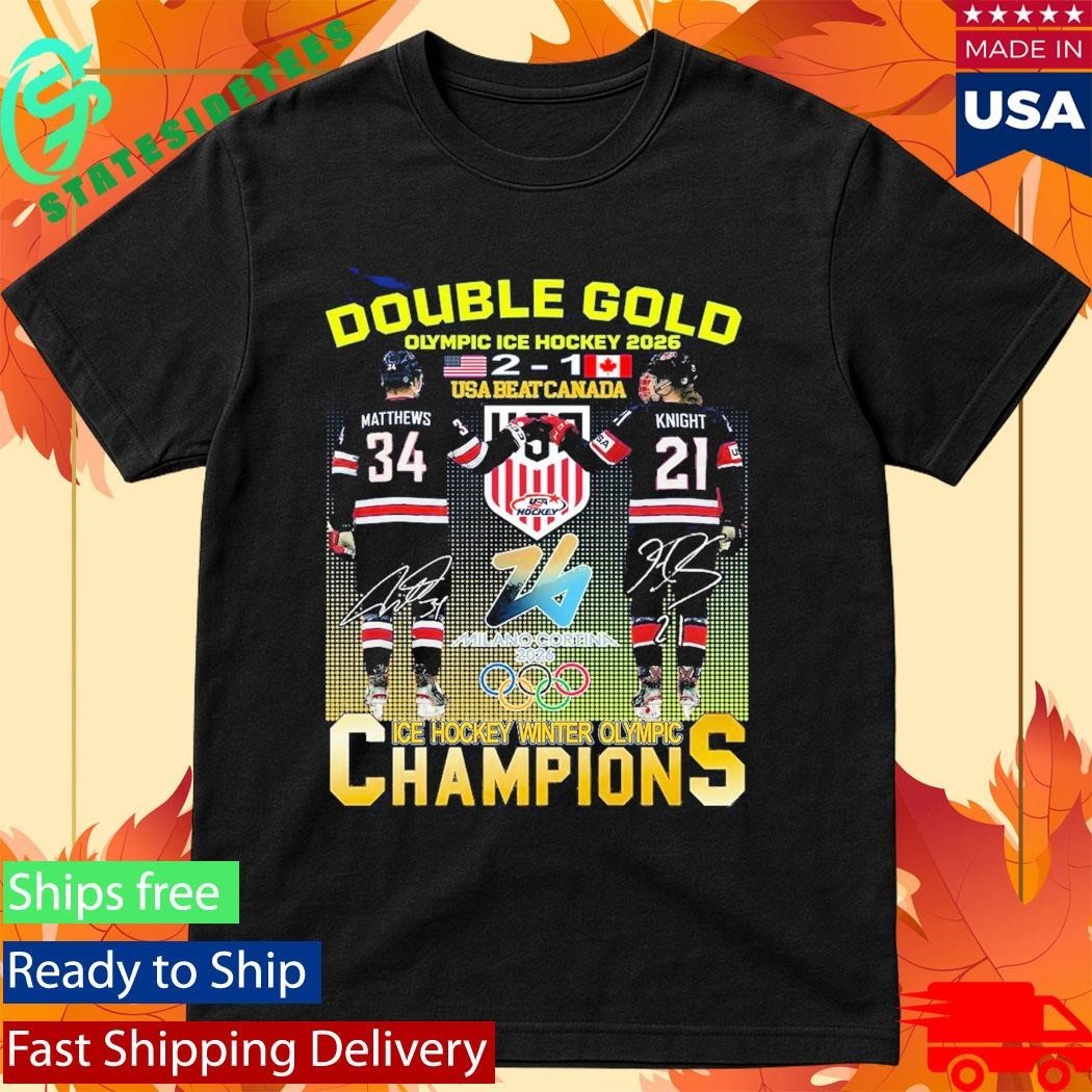 Double Gold Olympic Ice Hockey 2026 Usa Beat Canada 2 1 Matthews Knight Shirt Unisex , , , Long Sleeve Tee