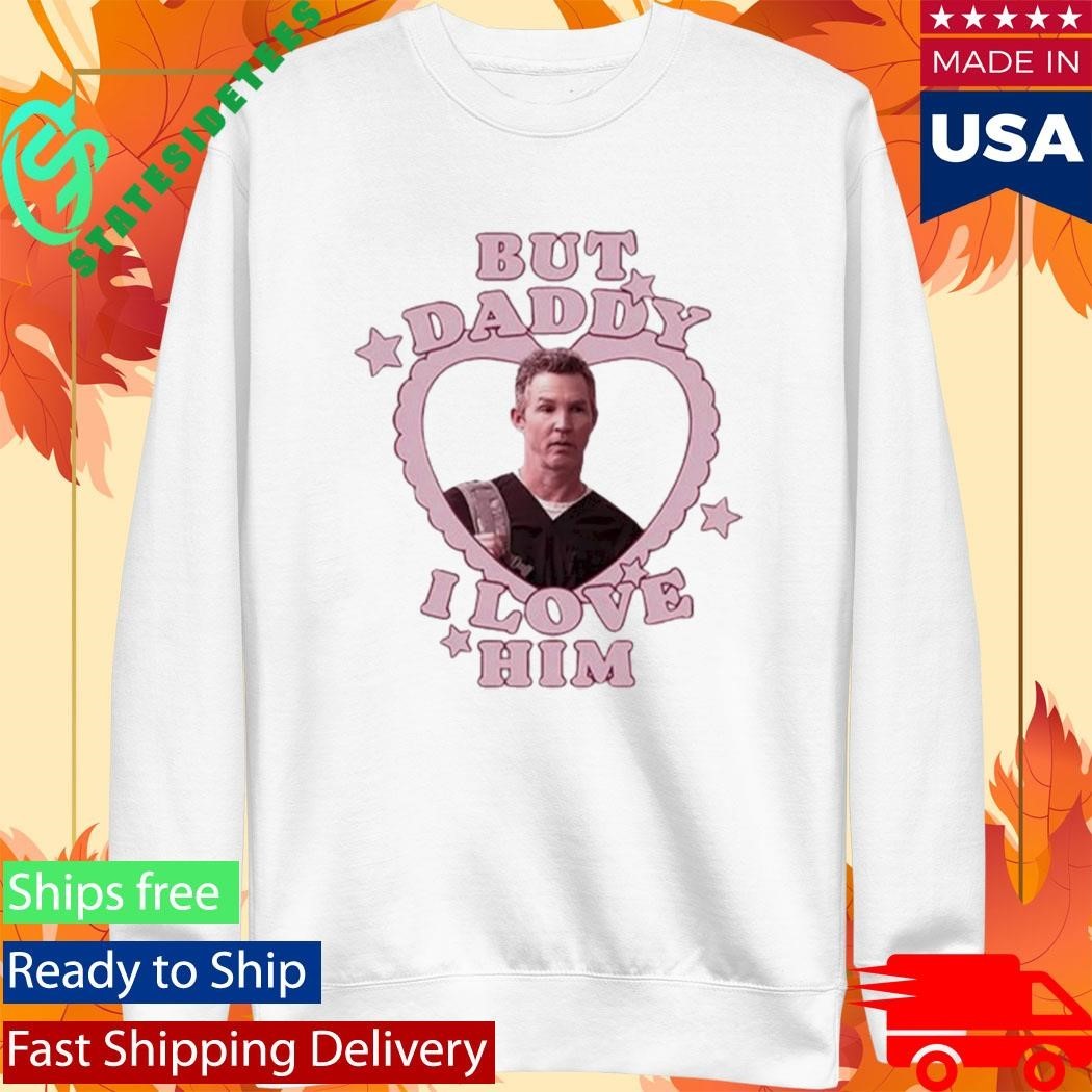 Dr. Jack Abbot But Daddy I Love Him Shirt Unisex , , , Long Sleeve Tee