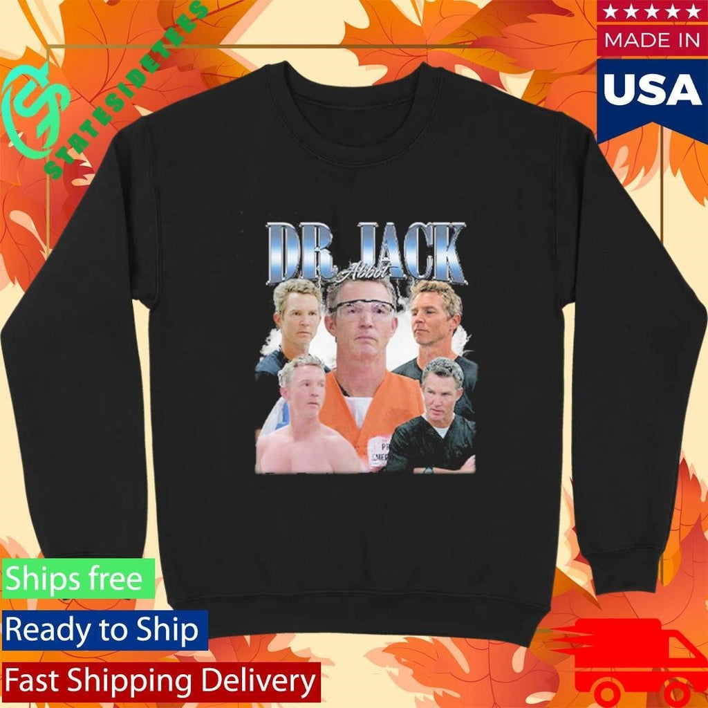 Dr Jack Abbot Shirt Unisex , , , Long Sleeve Tee
