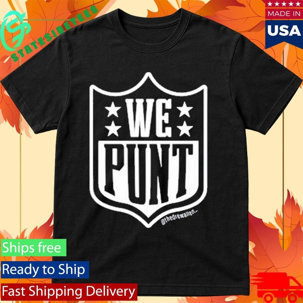 Drew Allen We Punt Shirt Unisex , , , Long Sleeve Tee