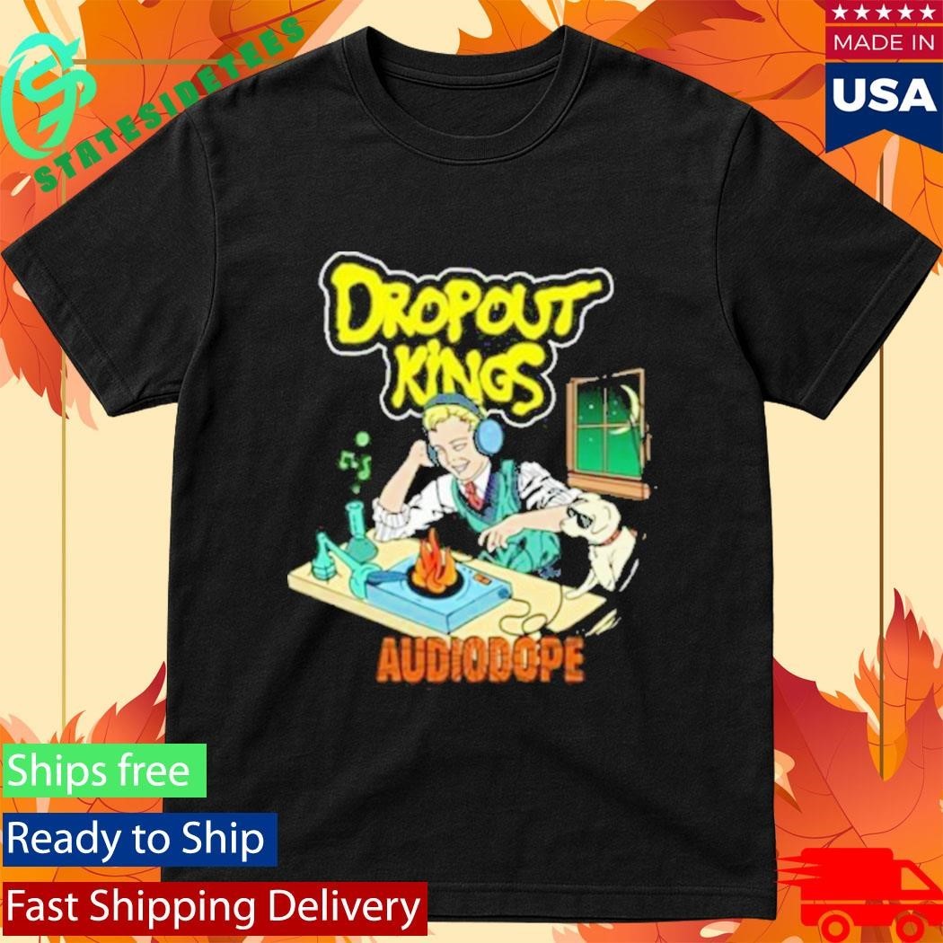 Dropout Kings Audio Dope Shirt Unisex , , , Long Sleeve Tee