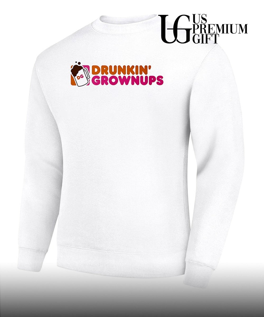 Drunkin’ Grownups parody shirt