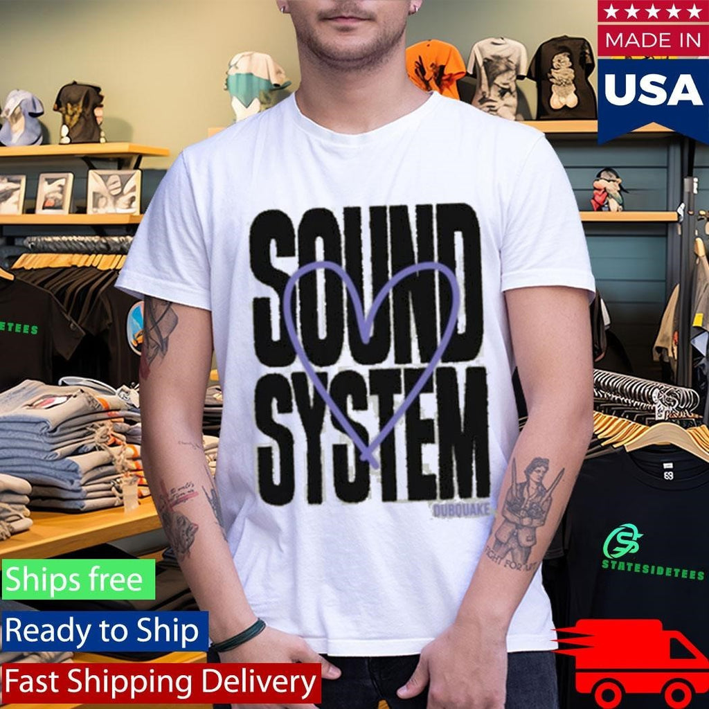 Dubquake Records Love Sound System Shirt Unisex , , , Long Sleeve Tee