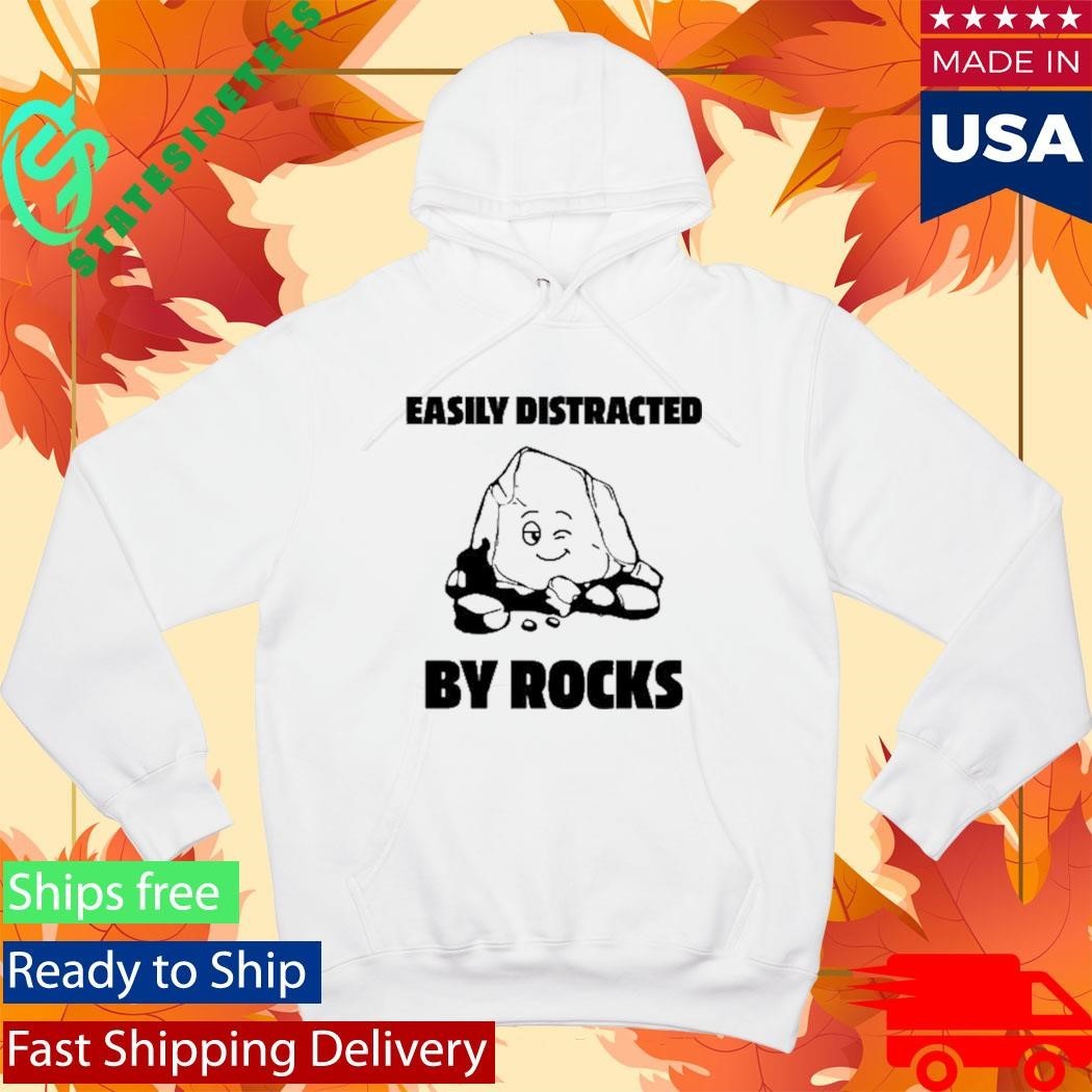 Easily Distracted By Rocks Shirt Unisex , , , Long Sleeve Tee