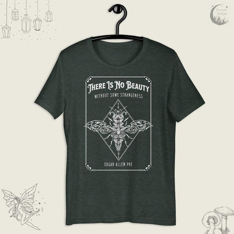 Edgar Allen Poe Moth Shirt Butterfly Quote Shirt Whimsical Dark Academia Literary Shirt Poetry Lover Her Designer Shirts T-Shirts