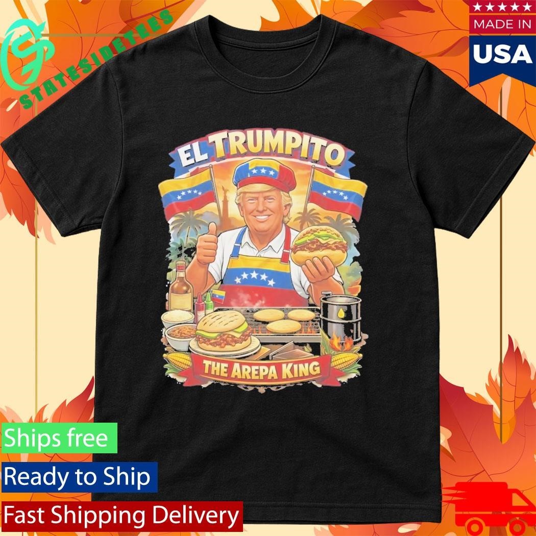 El Trumpito The Arepa King Shirt Unisex , , , Long Sleeve Tee