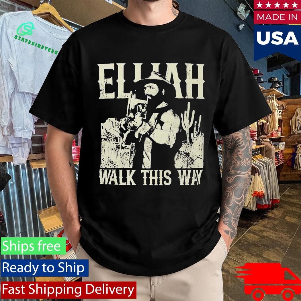 Elijah Walk This Way Unisex , , , Long Sleeve Tee