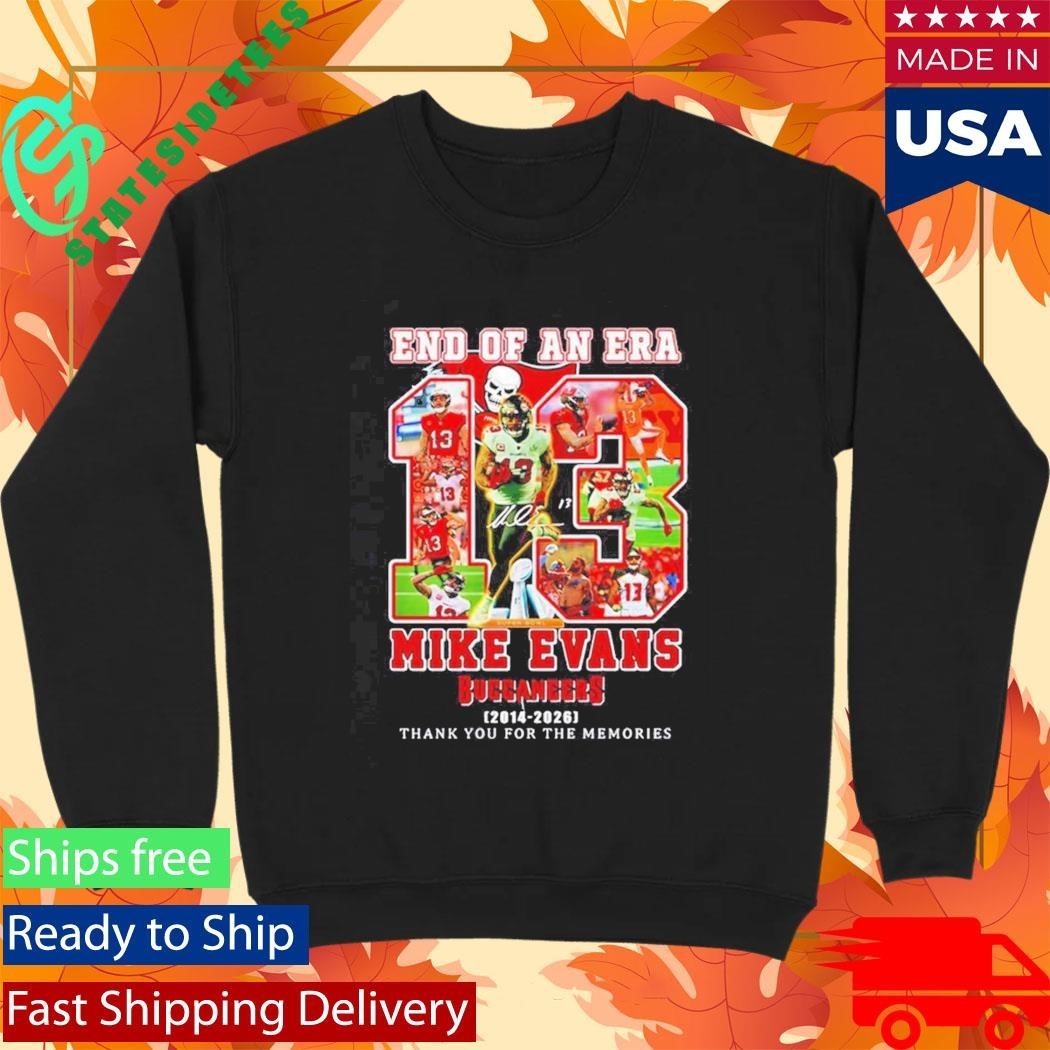 End Of An Era Mike Evans Tampa Bay Buccaneers 2014 2026 thank you for the memories Shirt Unisex , , , Long Sleeve Tee