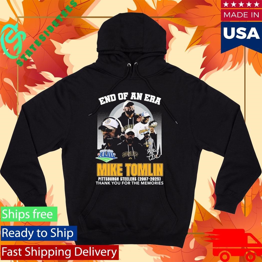 End Of An Era Mike Tomlin Steelers 2007 2025 Thank You For The Memories Shirt Unisex , , , Long Sleeve Tee