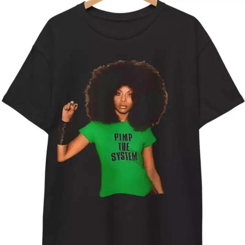 Erykah Badu Pimp System Afro Photo 90s Soul Rap RB Old School Retro Shirt T-Shirts