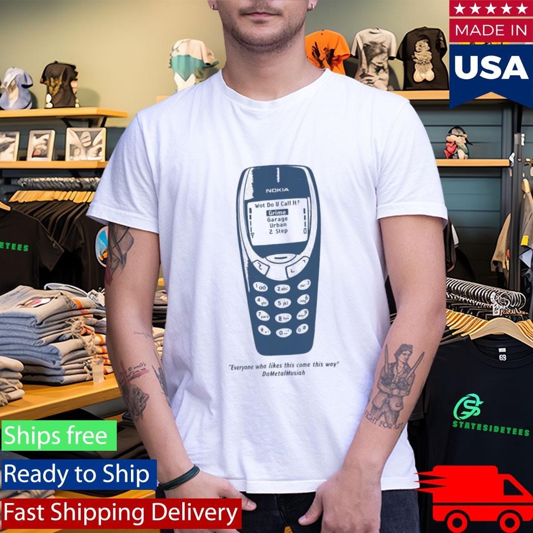 Everyone Who Likes This Come This Way Nokia Shirt Unisex , , , Long Sleeve Tee